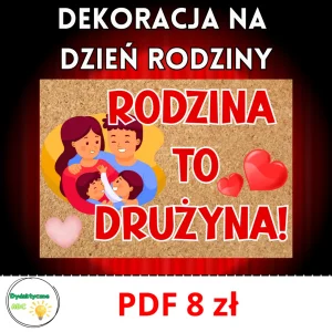 Dekoracja na Dzień Rodziny