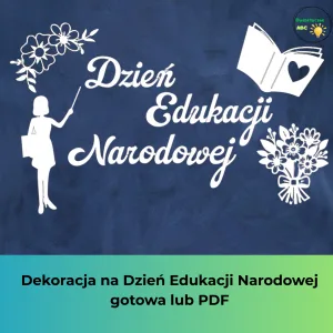 dekoracja na dzień edukacji narodowej