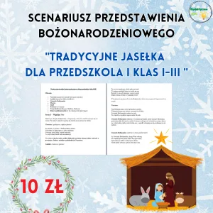 Tradycyjne jasełka dla przedszkola i klas I-III