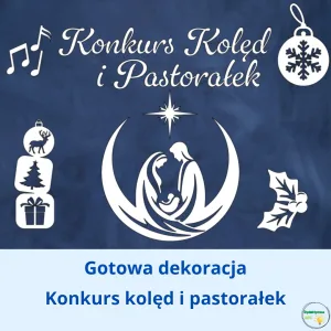 gotowa dekoracja na konkurs kolęd i pastorałek