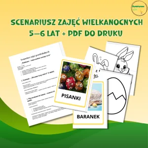 Scenariusz zajęć wielkanocnych 5–6 lat + PDF do druku